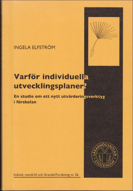 Elfström, Ingela | Varför individuella utvecklingsplaner?