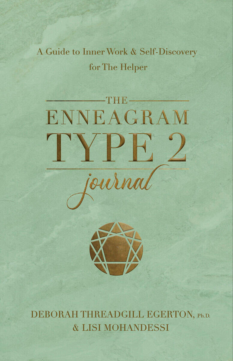 Threadgill Egerton, Ph.D., Deborah | The Enneagram Type 2 Journal