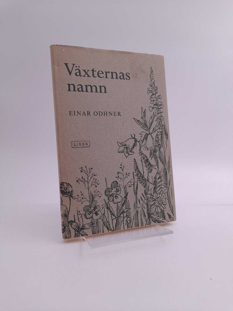 Odhner, Einar | Växternas namn : deras betydelse och ursprung