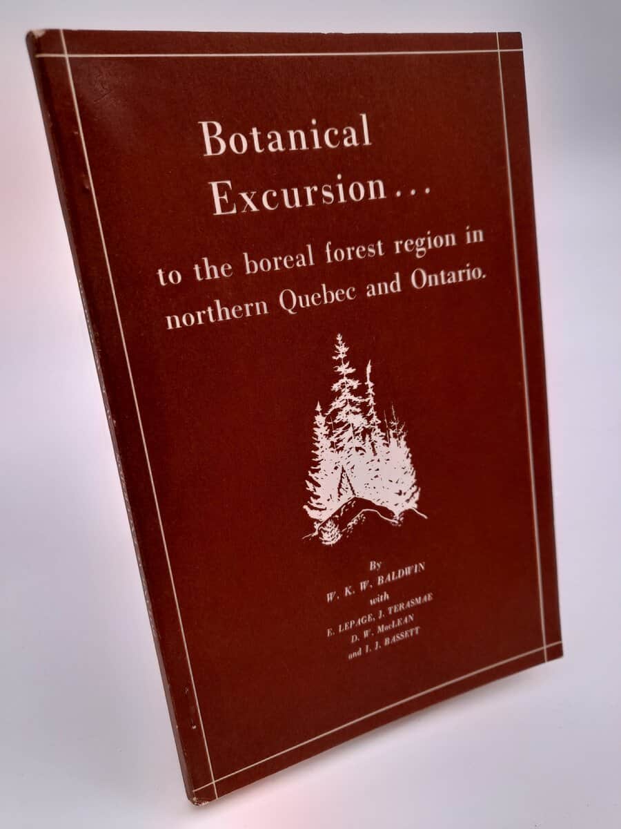 Baldwin, William Kirwan Willcocks | Report on botanical excursion to the boreal forest region in northern Quebec and Ont...