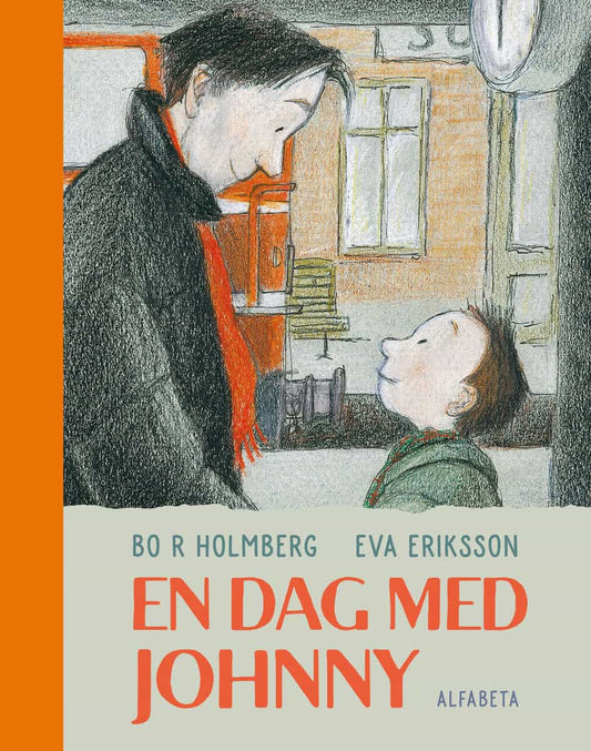 Holmberg, Bo R. | Eriksson, Eva | En dag med Johnny