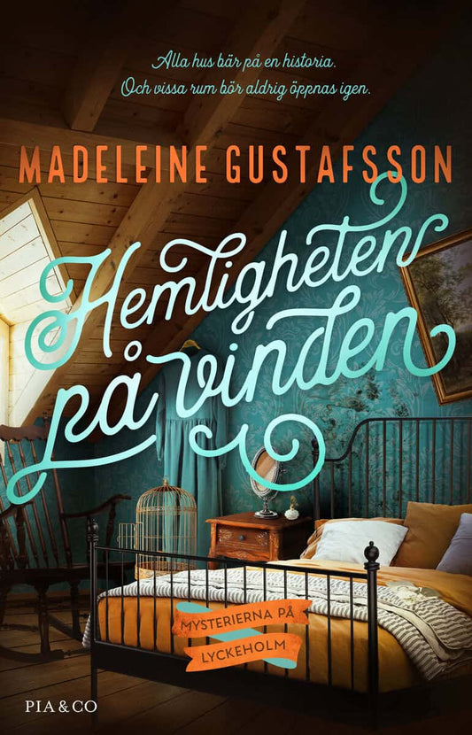 Gustafsson, Madeleine | Hemligheten på vinden