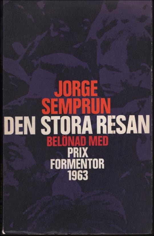 Semprun, Jorge | Den stora resan