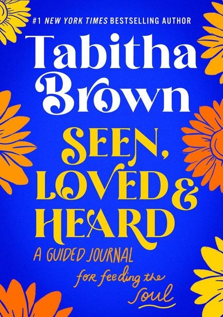 Brown, Tabitha | Seen, Loved and Heard