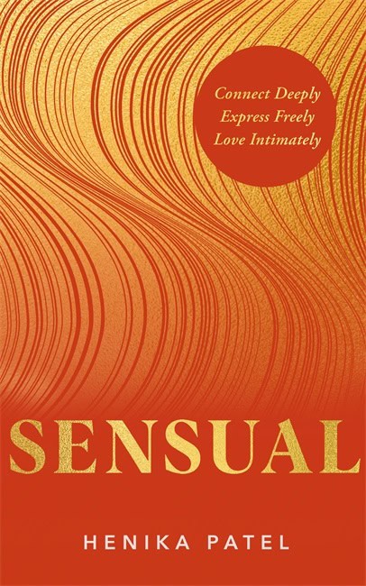Patel, Henika | Sensual