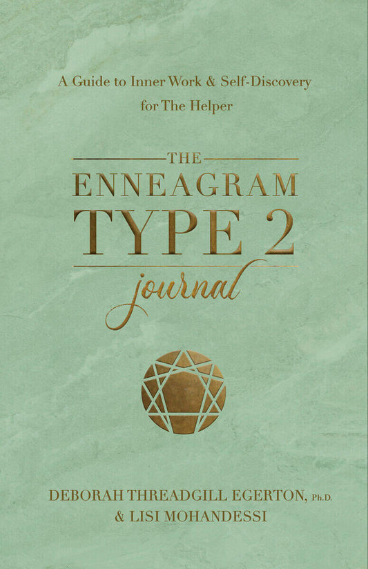 Threadgill Egerton, Ph.D., Deborah | The Enneagram Type 2 Journal