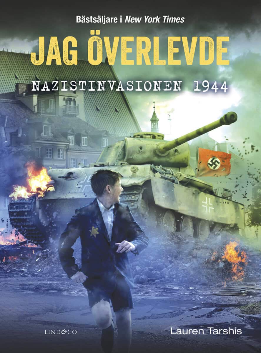 Tarshis, Lauren | Jag överlevde nazistinvasionen 1944