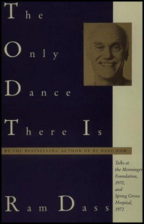 Dass, Ram | The Only Dance There Is