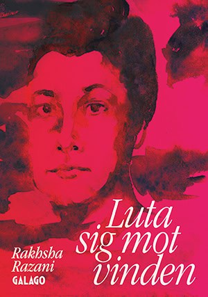 Razani, Rakhsha | Luta sig mot vinden