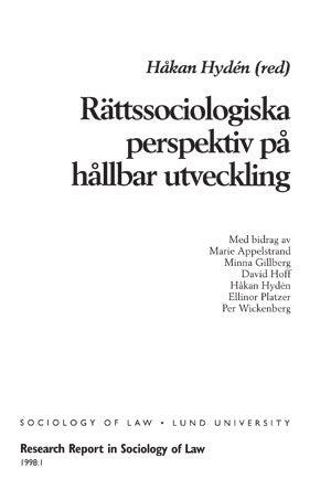 Hydén, Håkan | Rättssociologiska perspektiv på hållbar utveckling