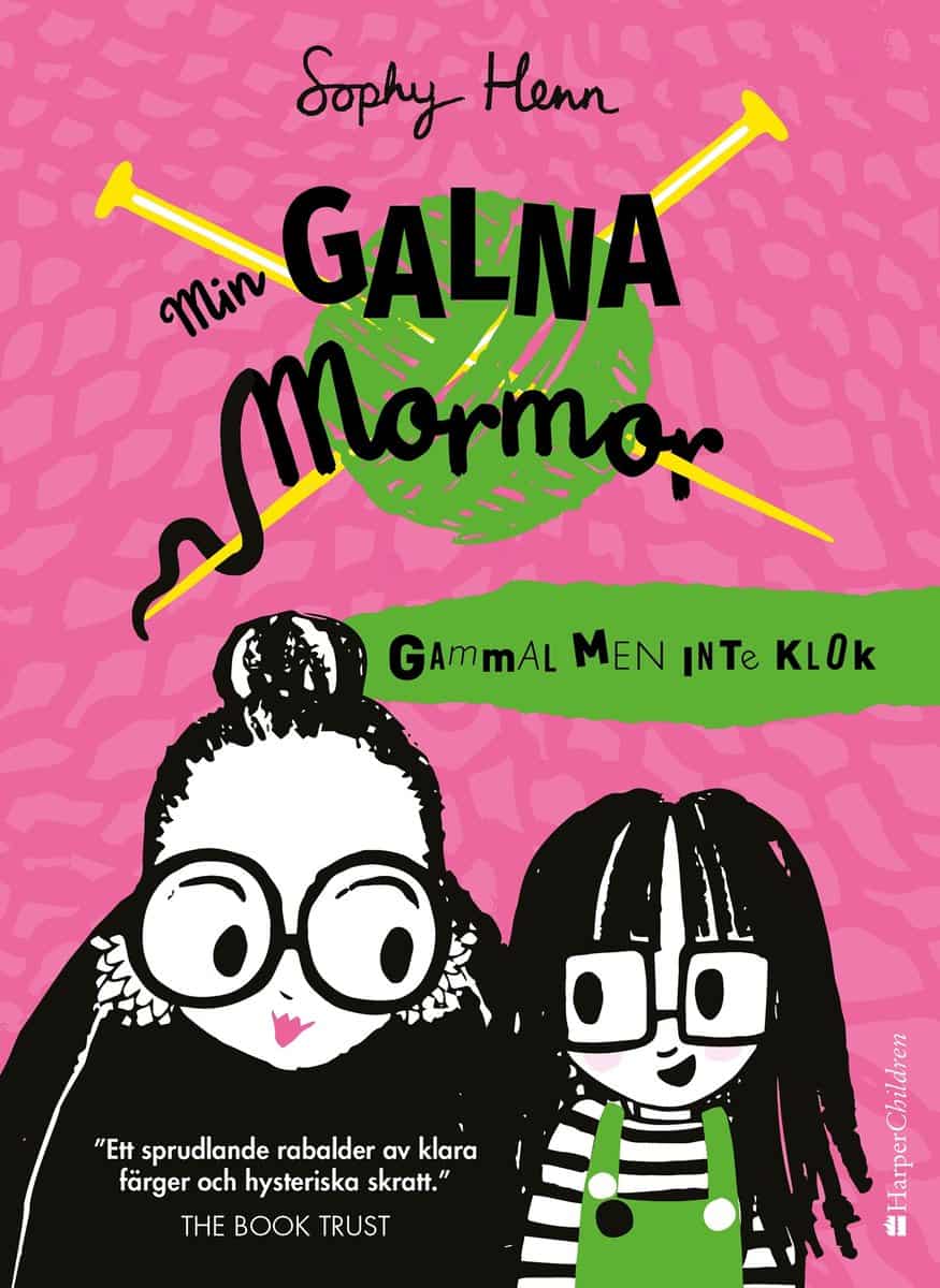 Henn, Sophy | Gammal men inte klok