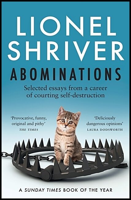Shriver, Lionel | Abominations