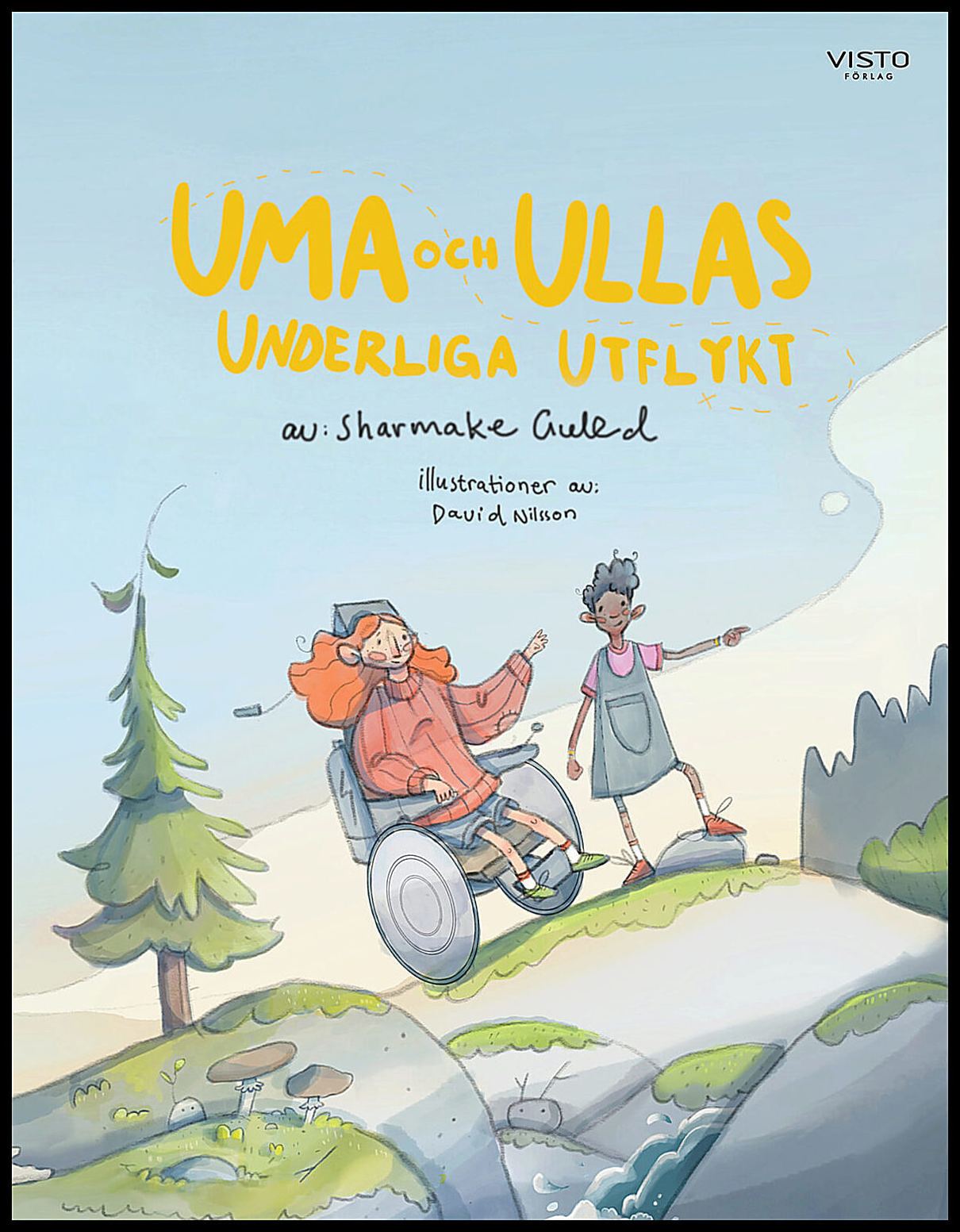 Guled, Sharmake | Uma och Ullas underliga utflykt