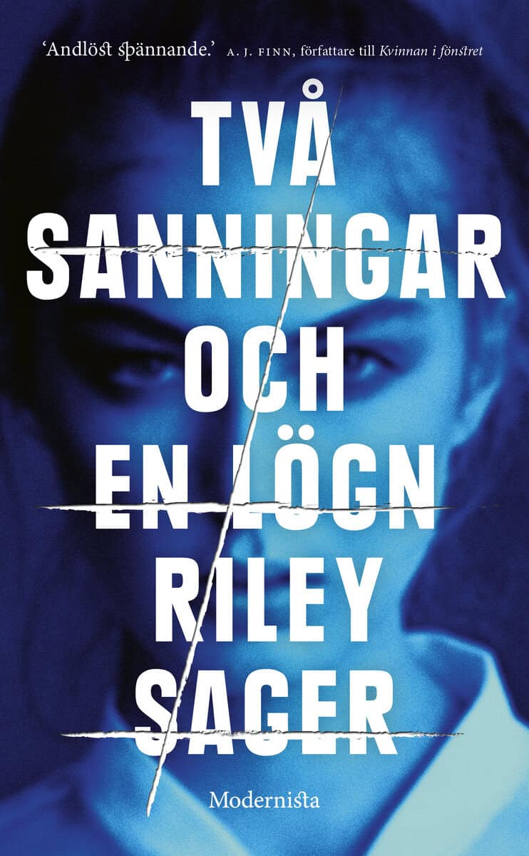 Sager, Riley | Två sanningar och en lögn
