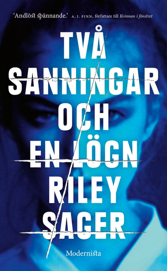 Sager, Riley | Två sanningar och en lögn