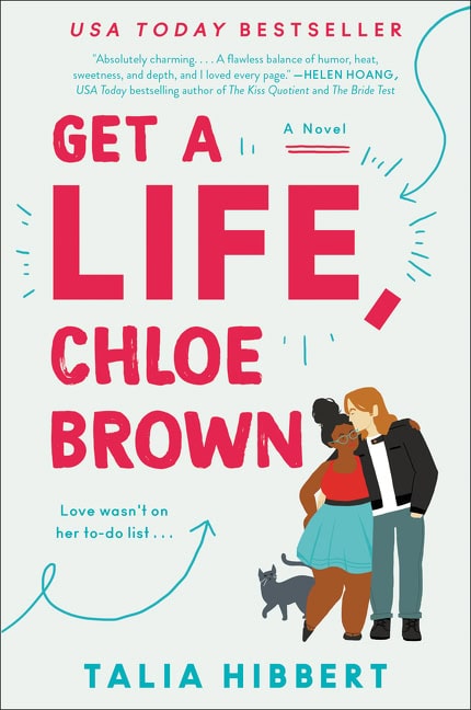 Hibbert Talia | Get a Life, Chloe Brown