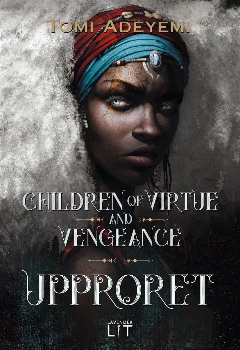 Adeyemi, Tomi | Children of virtue and vengeance. Upproret