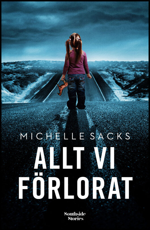 Sacks, Michelle | Allt vi förlorat