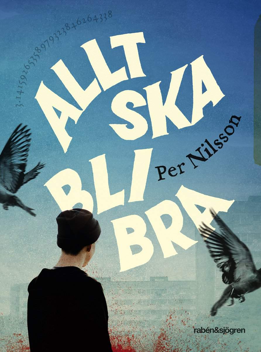 Nilsson, Per | Allt ska bli bra