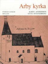 Andersson, Karin | Svennebring, Otto | Småland : Arby kyrka