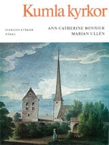 Bonnier, Ann Catherine | Ullén, Marian | Närke : Kumla kyrkor
