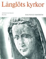 Boström, Ragnhild | Öland II:1 : Långlöts kyrkor. Runstens härad