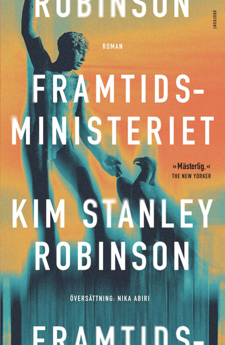 Robinson, Kim Stanley | Framtidsministeriet