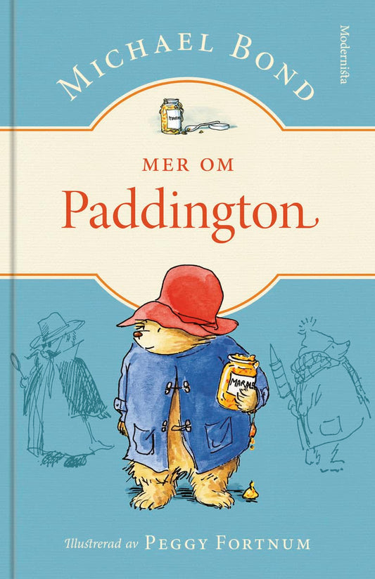 Bond, Michael | Mer om Paddington