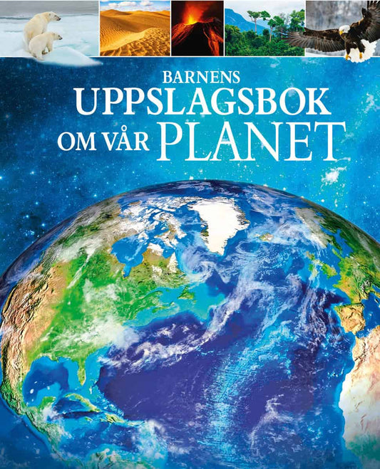 Hibbert, Clare | Head, Honor | Barnens uppslagsbok om Vår planet