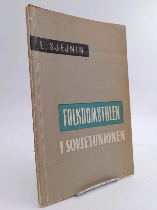 Sjejnin, L. | Folkdomstolen i Sovjetunionen