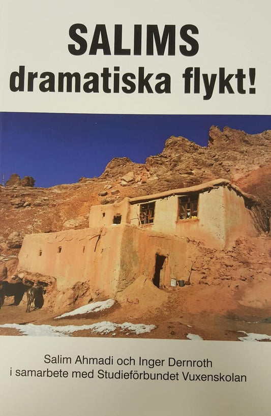 Dernroth, Inger | Salims dramatiska flykt
