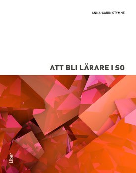 Stymne, Anna-Carin | Att bli lärare i SO