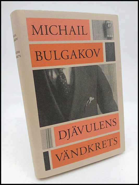 Bulgakov, Michail | Djävulens vändkrets