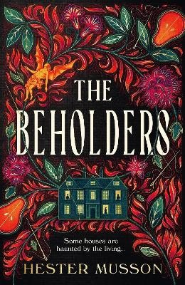 Musson, Hester | The Beholders