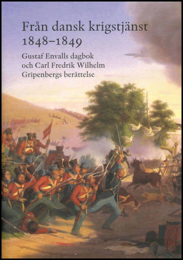 Ericson Wolke, Lars [red.] | Från dansk krigstjänst 1848-1849