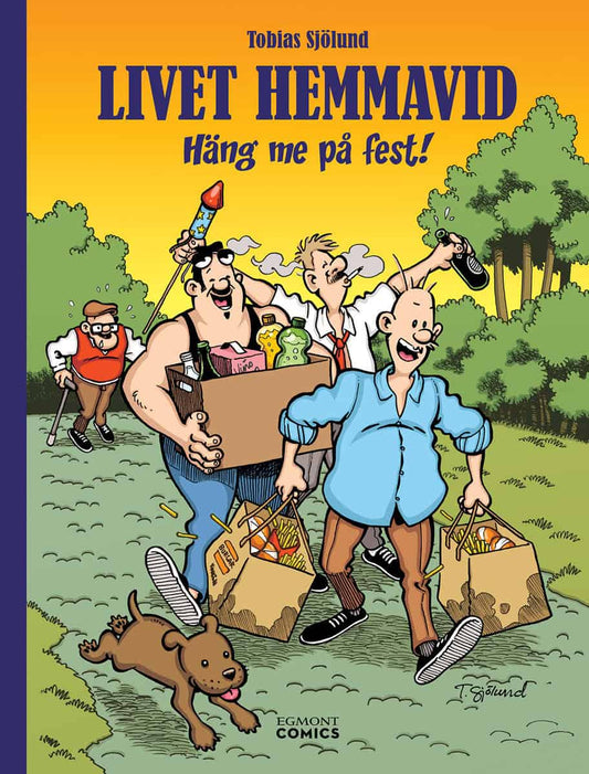 Sjölund, Tobias | Livet Hemmavid 2. Häng me på fest!