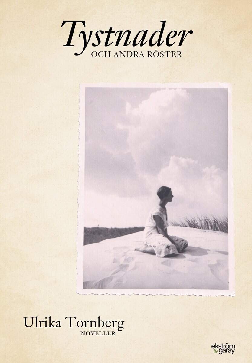 Tornberg, Ulrika | Tystnader : Och andra röster