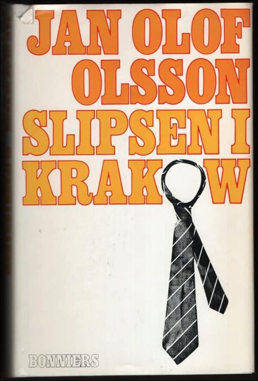 Olsson, Jan Olof | Slipsen i Krakow