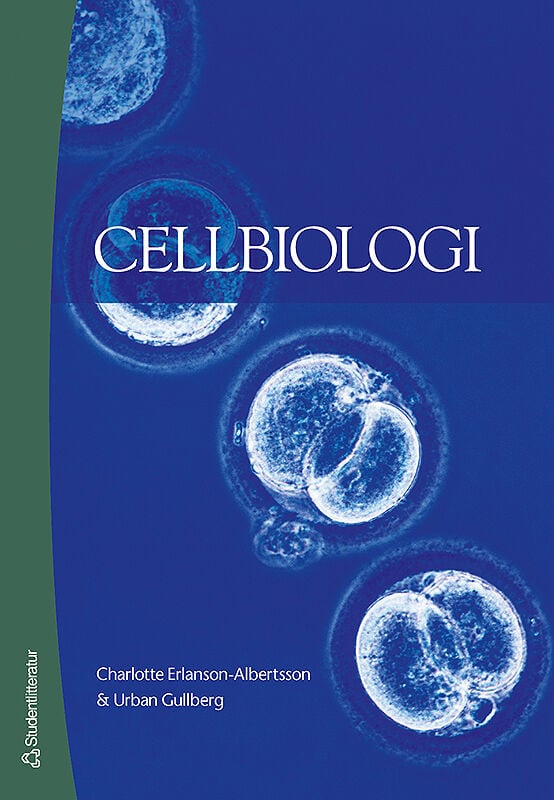 Erlansson-Albertsson, Charlotte | Gullberg, Urban | Cellbiologi