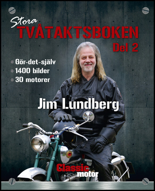 Lundberg, Jim | Stora Tvåtaktsboken. Del 2