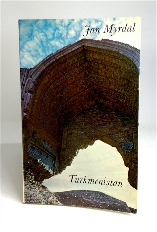Myrdal, Jan | Turkmenistan : En revolutions övergångsår