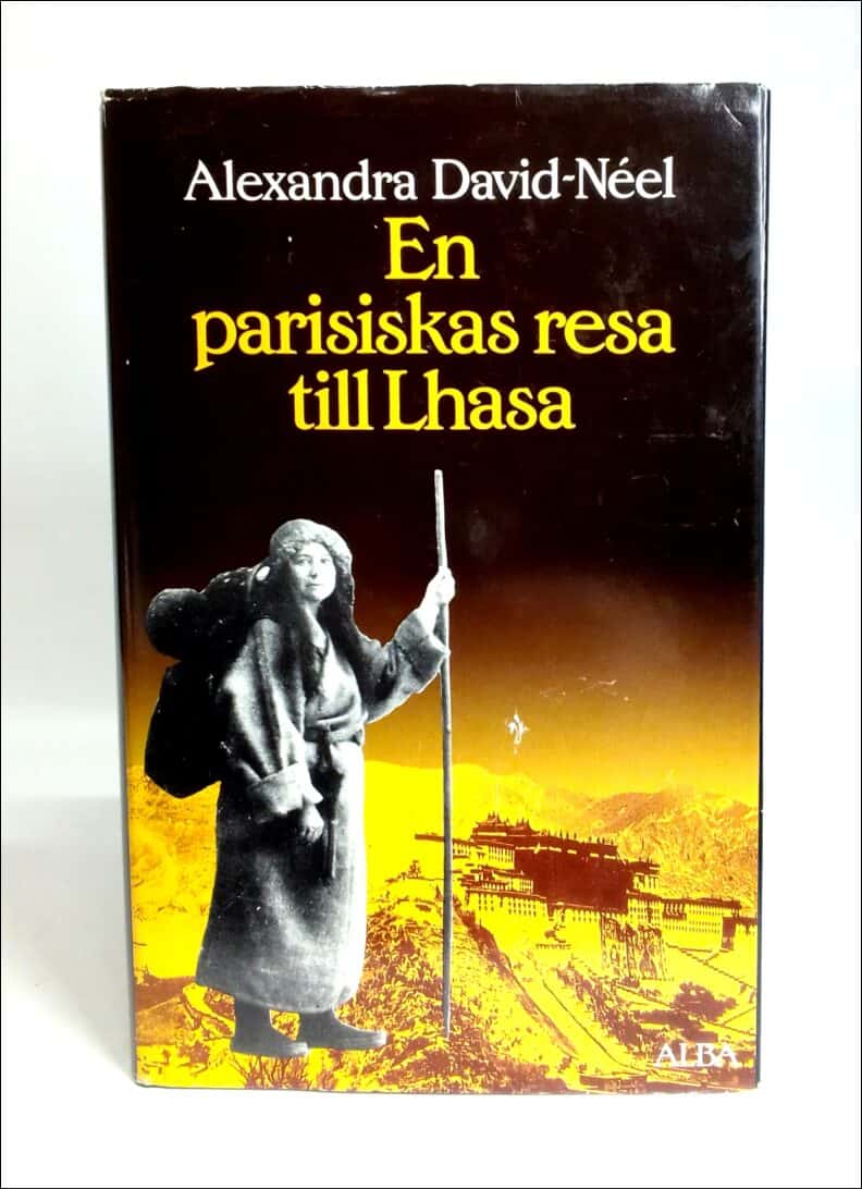 David-Neel, Alexandra | En parisiskas resa till Lhasa : Till fots och med tiggarstav från Kina till Indien genom Tibet
