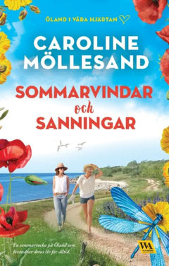 Möllesand, Caroline | Sommarvindar och sanningar : Första delen i serien Öland i våra hjärtan