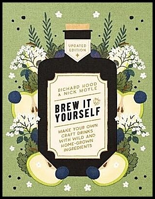 Hood, Richard | Brew It Yourself