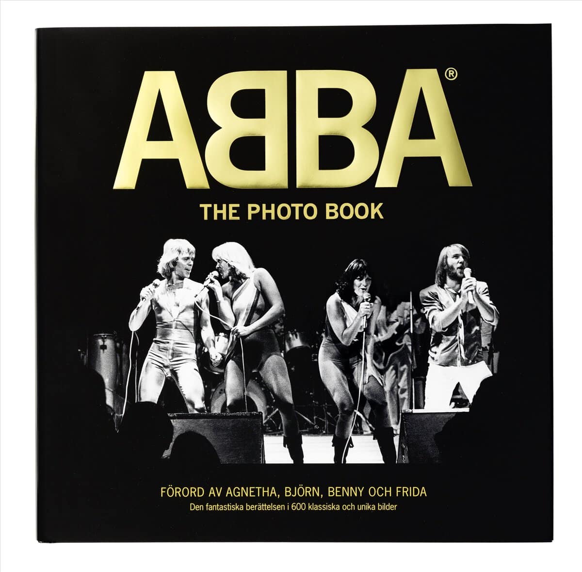 Gradvall, Jan | Wanselius, Bengt | Karlsson, Petter | Wikström, Jeppe | ABBA : The photo book (deluxeutgåva)