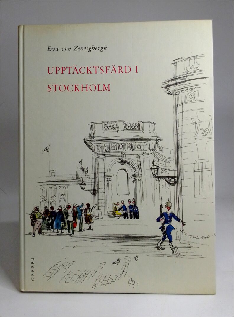 Zweigbergk, Eva von | Upptäcktsfärd i Stockholm