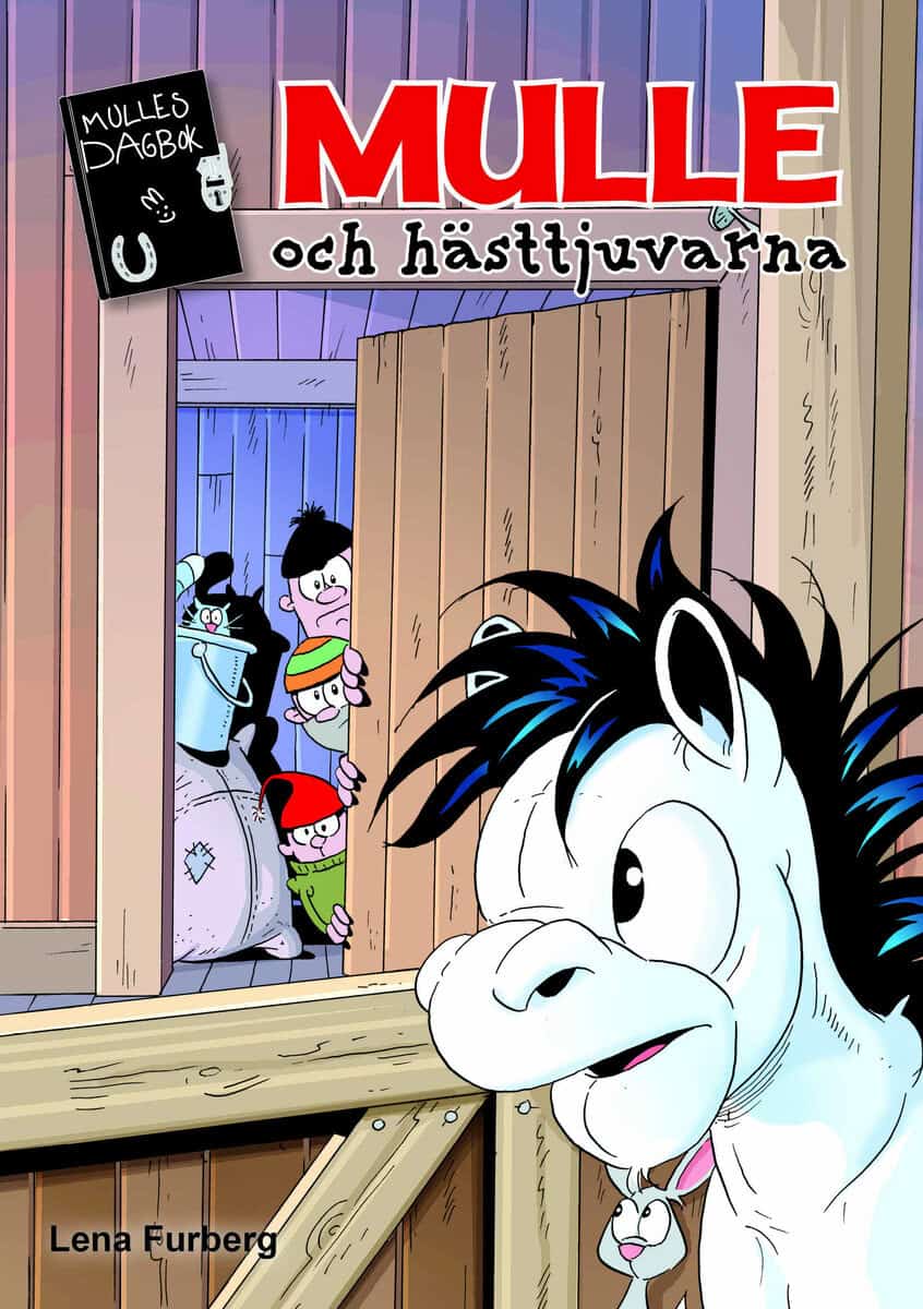Furberg, Lena | Mulle och hästtjuvarna