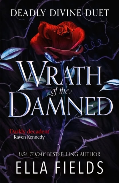 Fields, Ella | Wrath of the Damned