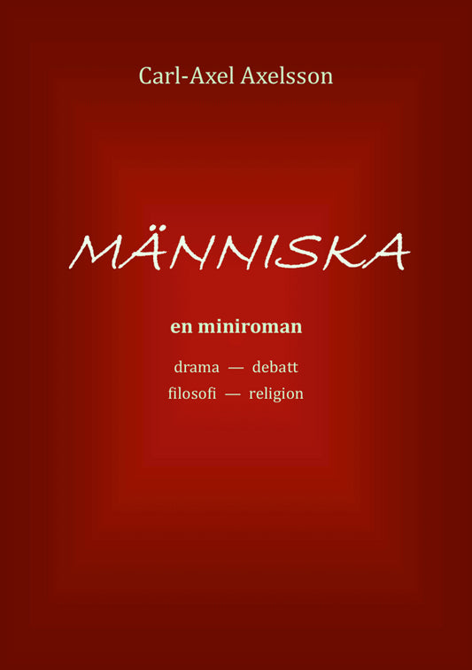 Axelsson, Carl-Axel | Människa