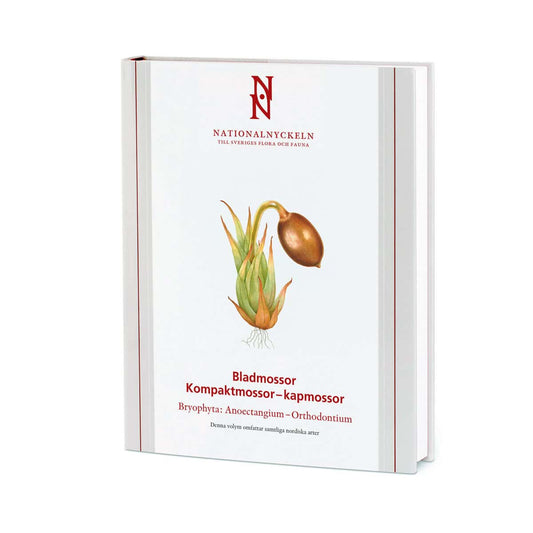 Hallingbäck, Tomas | Lönnell, Niklas | Weibull, Henrik | Bladmossor : Kompaktmossor - kapmossor. Bryophyta : anoectangiu...